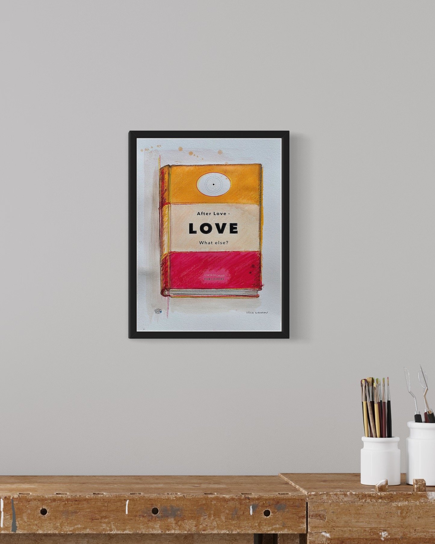 After Love - Love. What Else? — VIOLA WINOKAN FINE ART